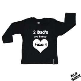 Baby t-shirt 2 Dads are better than 1