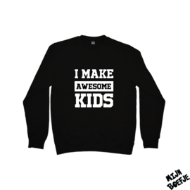 Ouder sweater I MAKE AWESOME KIDS