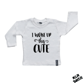 Baby t-shirt I woke up this CUTE