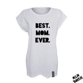 Ouder t-shirt BEST MOM EVER