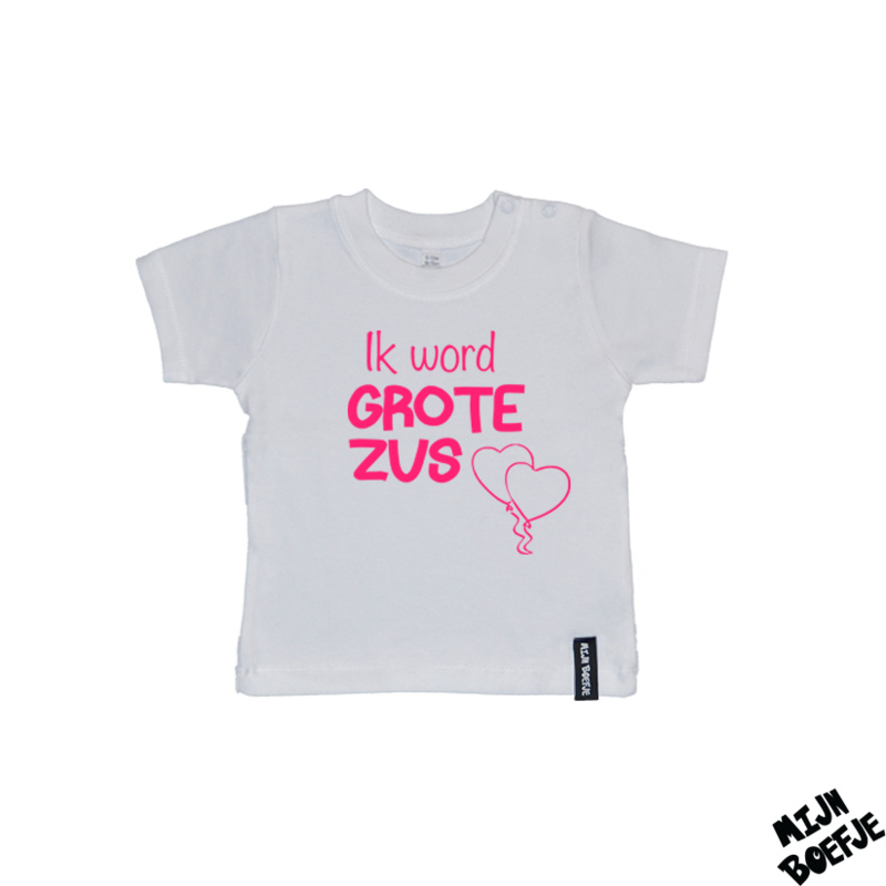 Nieuw Baby t-shirt Ik word GROTE ZUS | • Shirtjes | Mijn Boefje - Stoere MQ-49