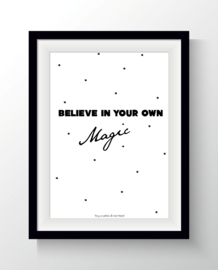 Believe in your own magic