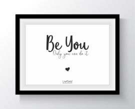 Be You