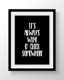 It's always wine o'clock somewhere