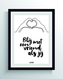 Blij met een vriend als jij (one line)