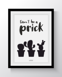 Dont be a prick
