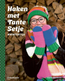Lisette Eikelboom - Haken met Tante Setje #Wintertijd