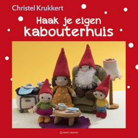 Christel Krukkert - Haak je eigen Kabouterhuis