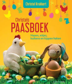 Christel Krukkert - Christels paasboek