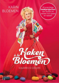 Karin Bloemen - Haken a la Bloemen