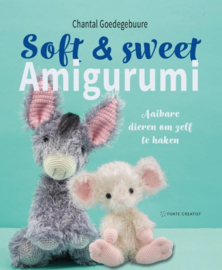 Chantal Goedegebuure - Soft & Sweet amigurumi