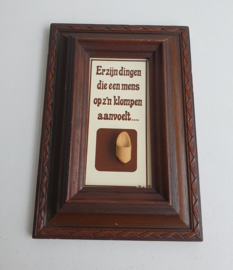 VINTAGE SCHILDERIJTJE , SPREUK