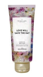 The Gift Label Bodywash "Love will save the day"