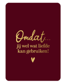 Kassaplan A6 Ansichtkaart "Omdat... jij wel wat liefde kan gebruiken"