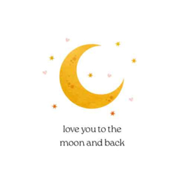 Cosi Wenskaart "Love you to the moon and back"