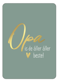 Kassaplan A6 Ansichtkaart "Opa is de aller aller beste"