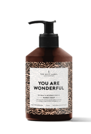The Gift Label Handsoap "You are wonderful"