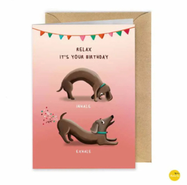 Wenskaart Relax It's your birthday