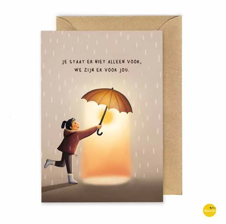 Wenskaart Je staat er niet alleen voor