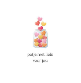 Cosi Wenskaart "potje met liefs van ons"