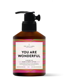 The Gift Label Hand & Body Lotion "You are Wonderful"
