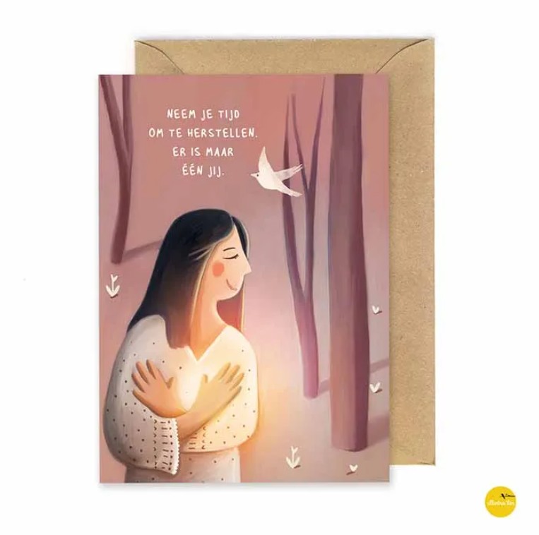 Wenskaart Neem je tijd om te herstellen