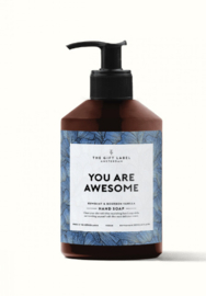 The Gift Label Handzeep "You Are Awesome"