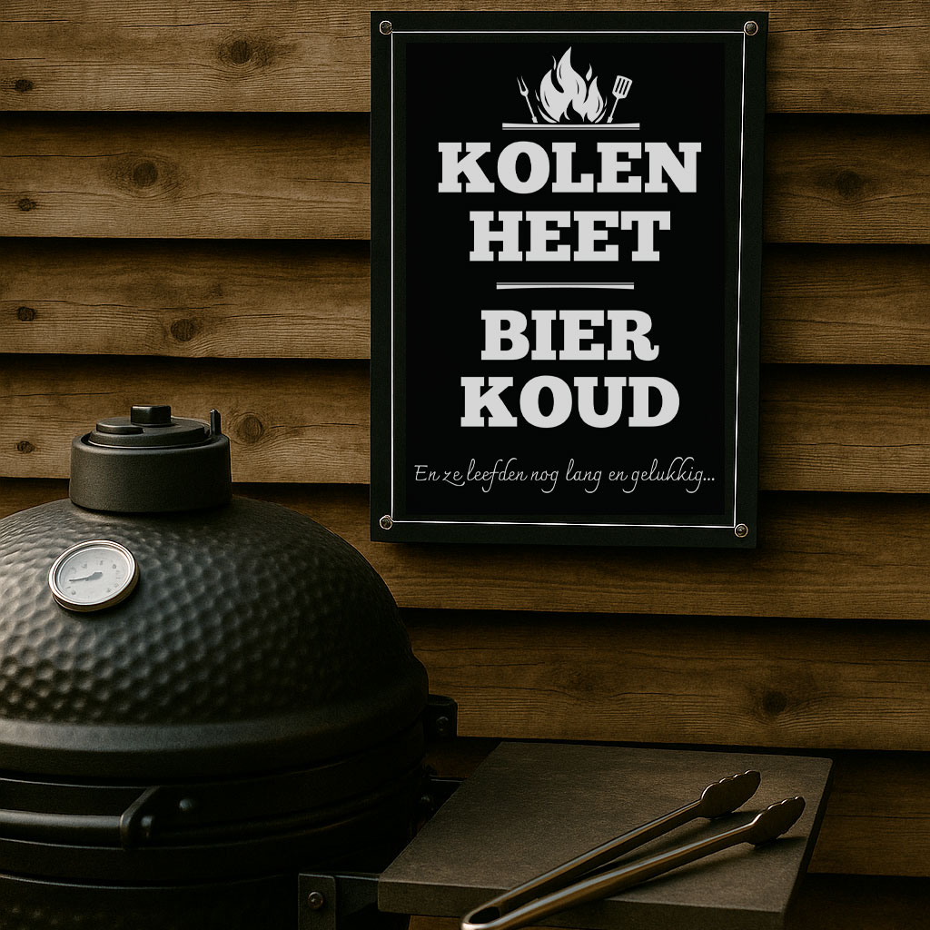 Tuinposter XL "Kolen heet, bier koud"