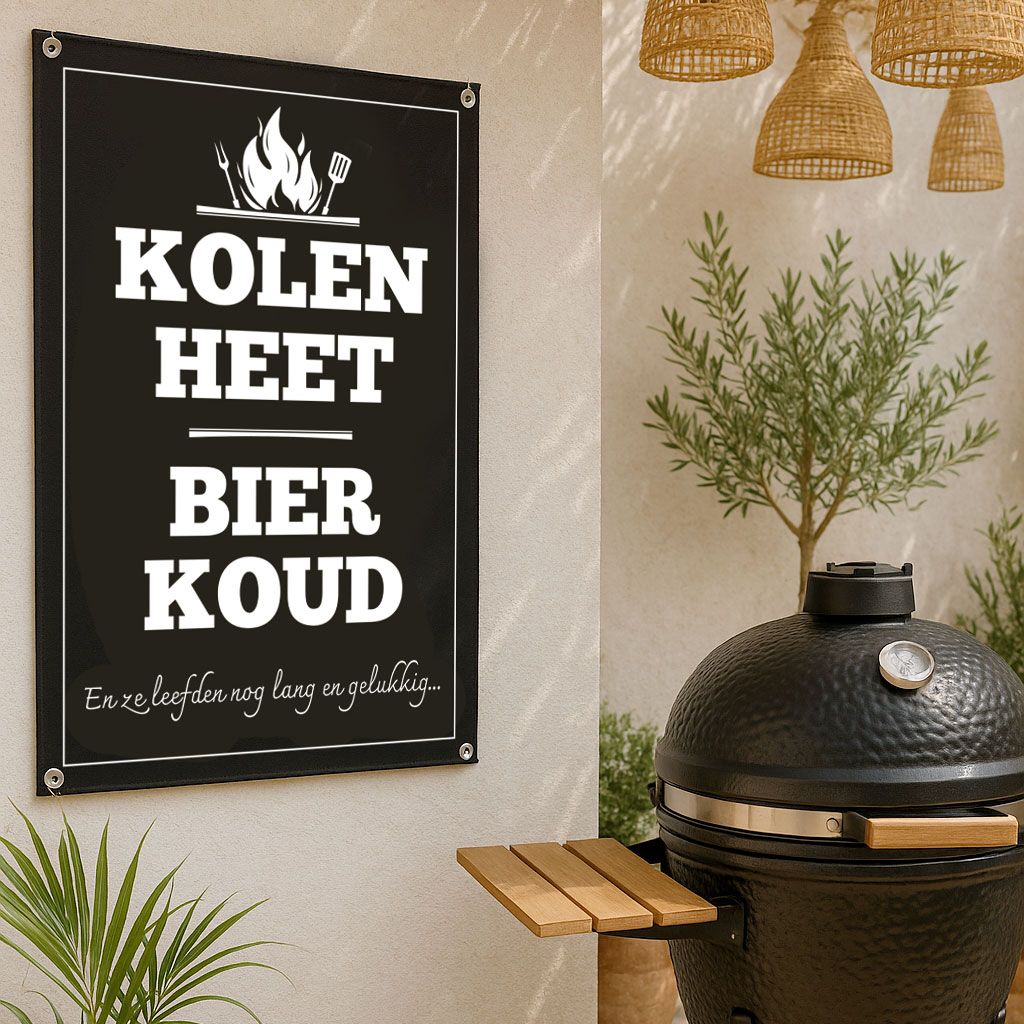 Tuinposter XL "Kolen heet, bier koud"