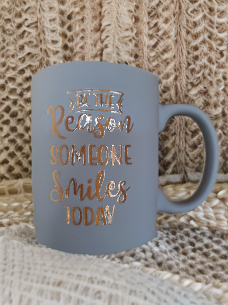 Be the reason someone smiles today - blauw
