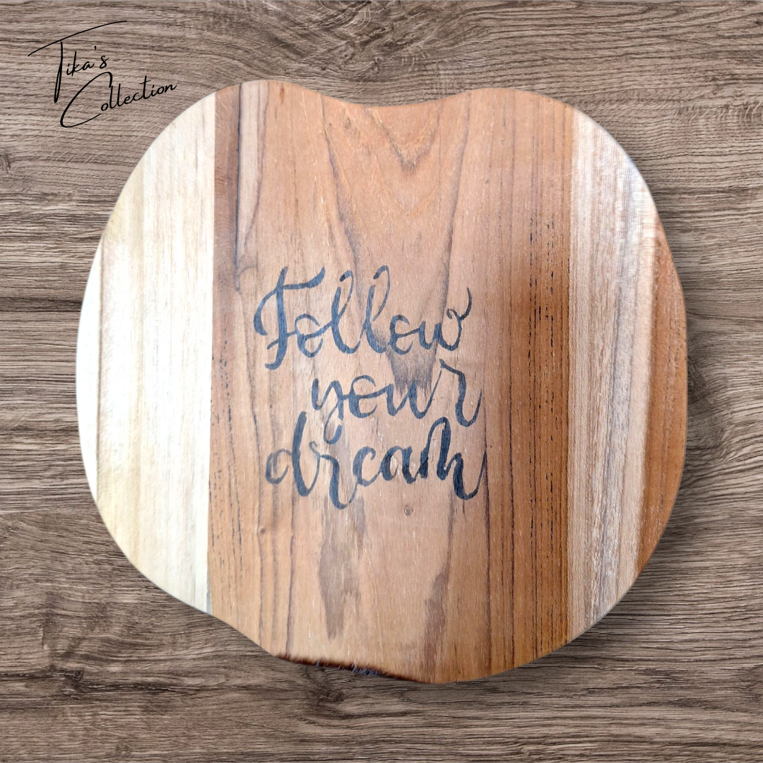 Houten decoratie - Follow your dream ~ Tika's Collection