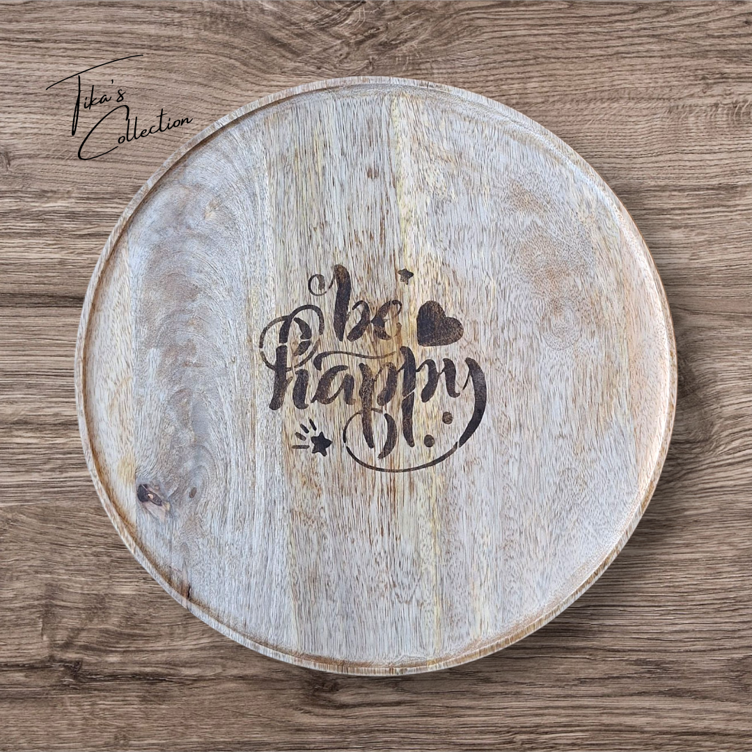 Houten serveerbord - Be Happy - Tika's Collection