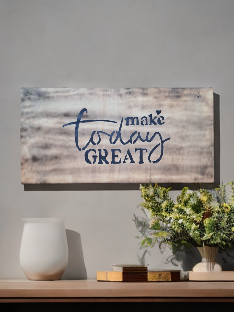 Houten decoratie - Make today great - Tika's Handmade Collection