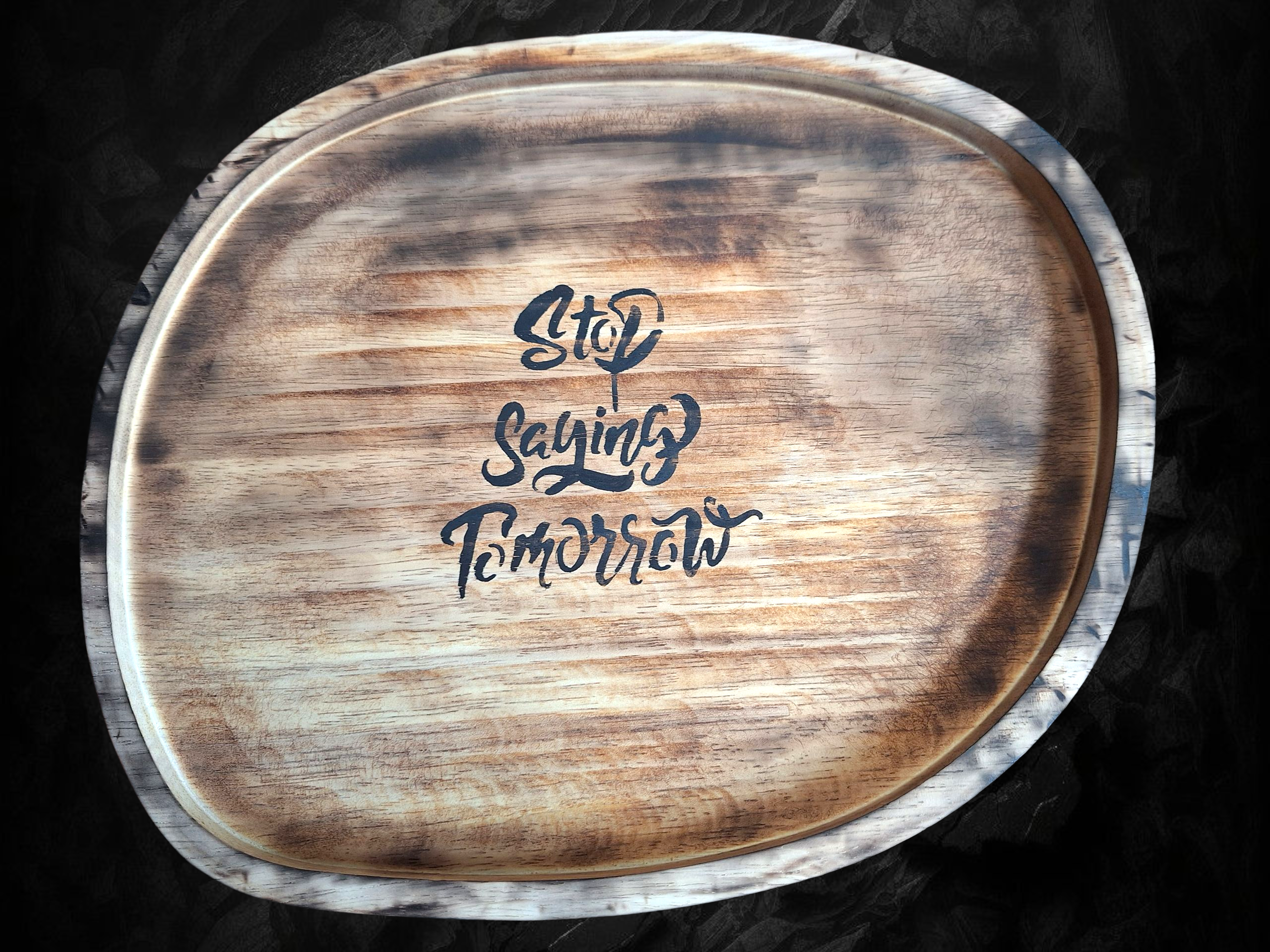 Dienblad - stop staying tomorrow - Tika's Handmade Collection