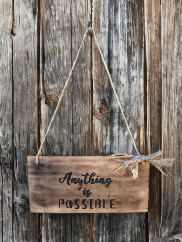 Decoratieplaatje in hout - Anything is possible