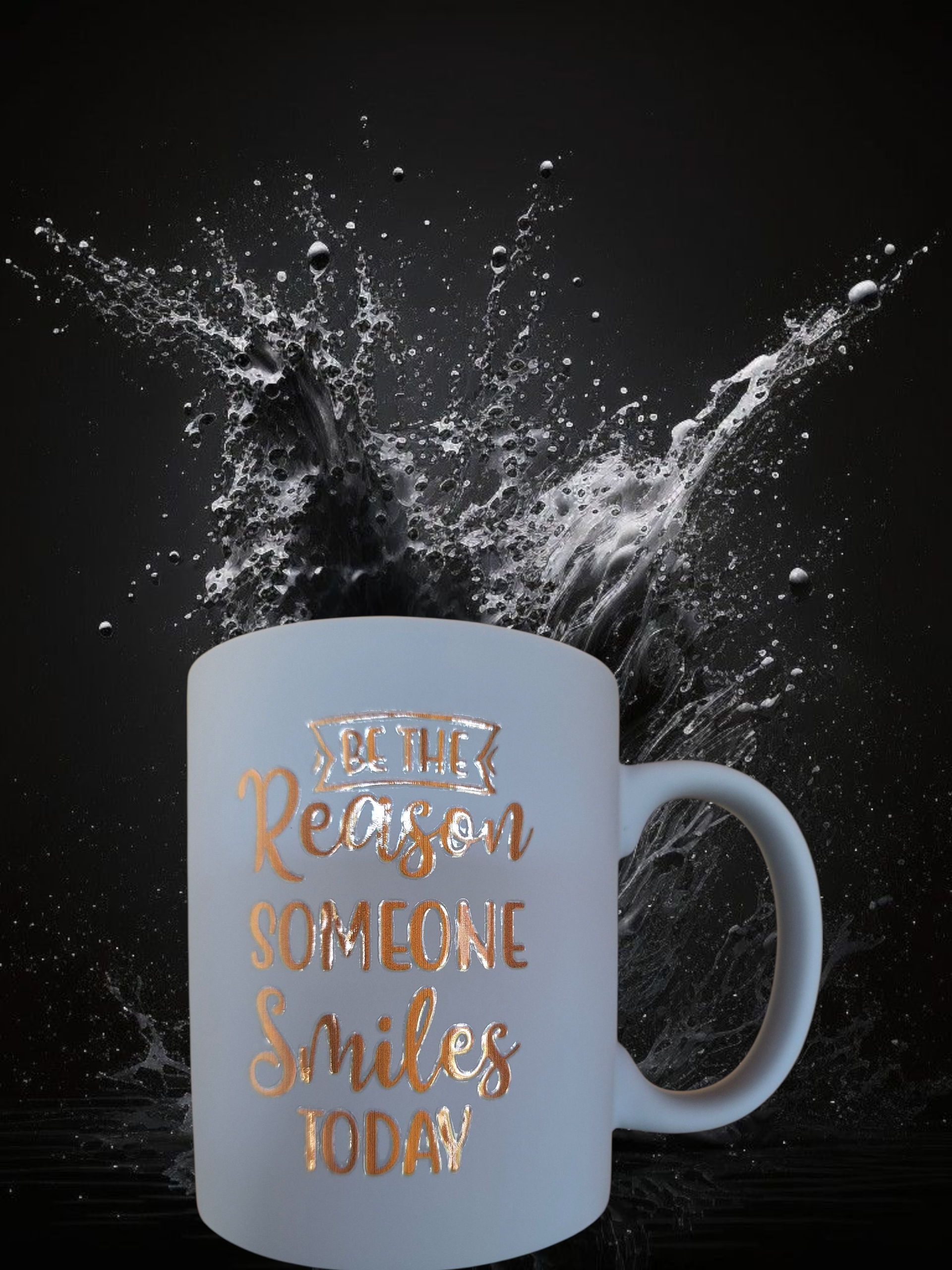 Be the reason someone smiles today - blauw