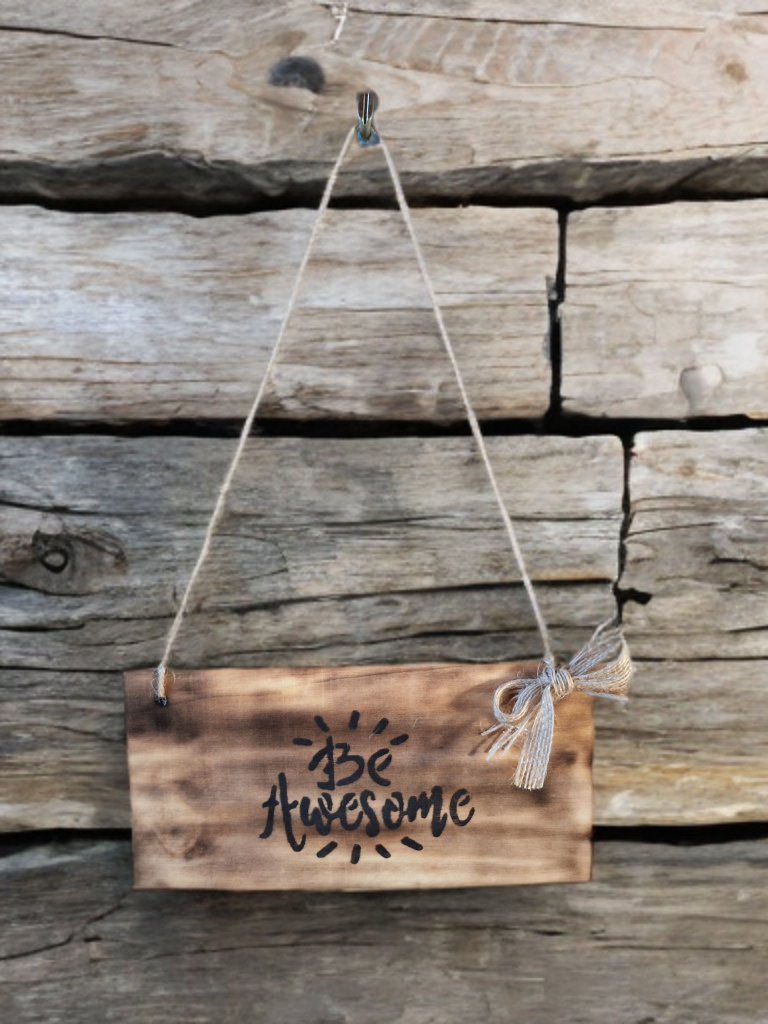 Decoratieplaatje in hout - Be awesome