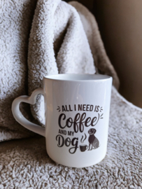 Koffiemok -  All I need is coffee and a dog
