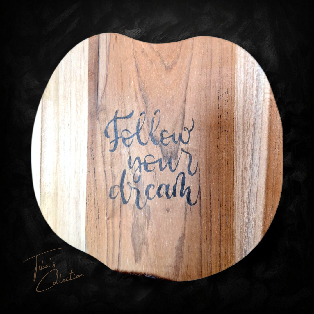 Houten decoratie - Follow your dream ~ Tika's Collection