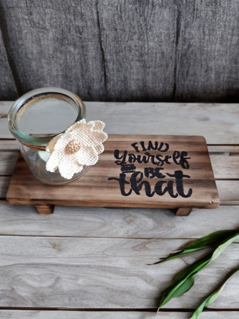Decoratie tafeltje- Find yourself and be that- Tika's Handmade Collection