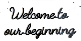 Zelfklevend - Welcome to our beginning