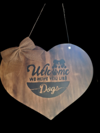 Houten hart - welcome dogs - Tika's Handmade Collection