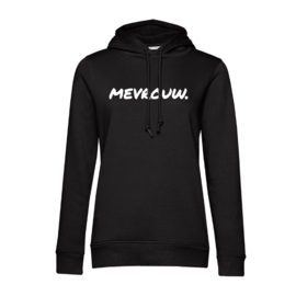 Zwart MEVROUW. Hoodie