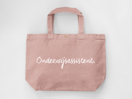 Oudroze ONDERWIJSASSISTENT. Canvas shopper Krijt (Dubbelzijdig)