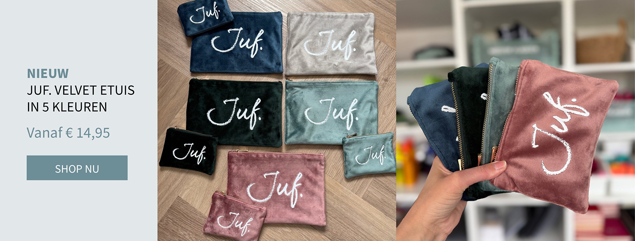 Velvet JUF. etuis