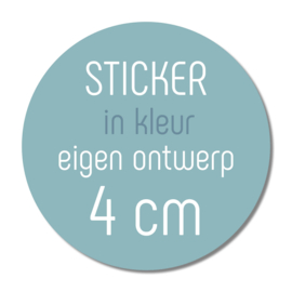 Sticker kleur met eigen ontwerp: 4 cm ( 10 stuks)