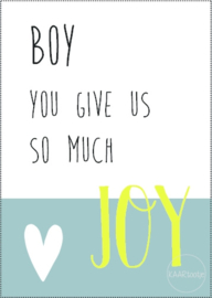 Poster | Boy you give us so much joy
