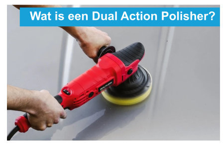 wat is een dual action polisher