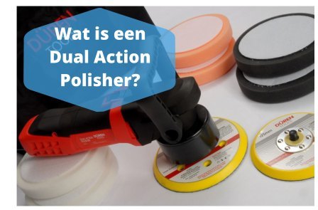 wat is een dual action polisher