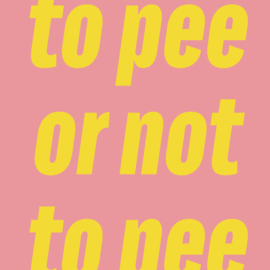 To pee or not to pee 2.0